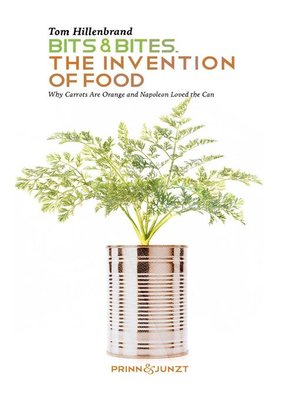 cover image of Bits & Bites. the Invention of Food.